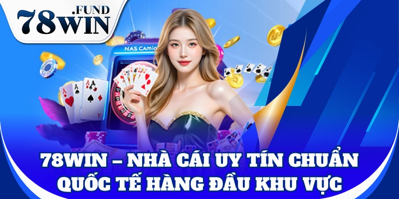 Nhà cái 78win thu hút hàng triệu người chơi mỗi ngày